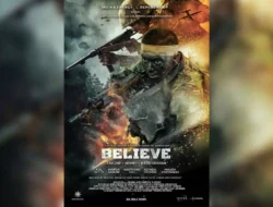 Jelajahi Keberanian dan Takdir dalam Film Believe