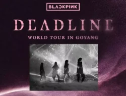 Tur Dunia DEADLINE di Korsel: BLACKPINK Pecahkan Rekor Baru