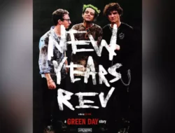 Perjalanan Green Day: Trailer Film New Years Rev Terbaru